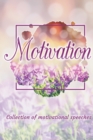 Motivation : Collection of motivational speeches - Book