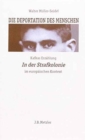 Die Deportation des Menschen : Kafkas Erzahlung In der Strafkolonie im europaischen Kontext - Book