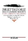 Brieftheorie des 18. Jahrhunderts : Texte, Kommentare, Essays - Book