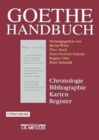 Goethe-Handbuch : Chronologie, Bibliographie, Karten, Register - Book