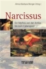 Narcissus : Ein Mythos von der Antike bis zum Cyberspace - Book
