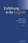 Einfuhrung in die Anglistik : Methoden, Theorien und Bereiche - Book