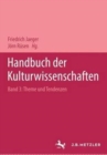 Handbuch der Kulturwissenschaften : Band 3: Themen und Tendenzen - Book