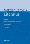 Metzler Literatur Chronik : Werke deutschsprachiger Autoren - Book