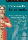 Frauenwelten in der Antike : Geschlechterordnung und weibliche Lebenspraxis - Book