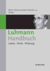Luhmann-Handbuch : Leben - Werk - Wirkung - Book