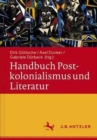 Handbuch Postkolonialismus und Literatur - Book