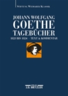 Johann Wolfgang Goethe: Tagebucher : Band IX,1 und IX,2 (1823–1824) - Book