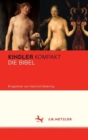 Kindler Kompakt: Die Bibel - Book