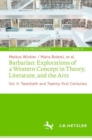 Barbarian: Explorations of a Western Concept in Theory, Literature, and the Arts : Vol. II: Twentieth and Twenty-first Centuries - Book