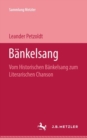 Bankelsang : Vom historischen Bankelsang zum literarischen Chanson - Book