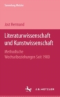Literaturwissenschaft und Kunstwissenschaft : Methodische Wechselbeziehungen Seit 1900 - Book