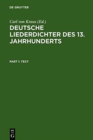 Deutsche Liederdichter Des 13. Jahrhunderts : I. Text Und II. Kommentar - Book