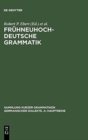 Fr?hneuhochdeutsche Grammatik - Book