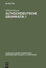 Althochdeutsche Grammatik I : Laut- und Formenlehre - Book