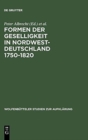 Formen der Geselligkeit in Nordwestdeutschland 1750-1820 - Book