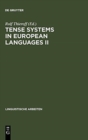 Tense Systems in European Languages II - Book