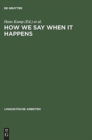 How we say WHEN it happens - Book