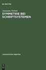 Symmetrie bei Schriftsystemen - Book