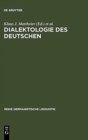 Dialektologie Des Deutschen - Book