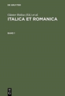 Italica Et Romanica : Festschrift Fur Max Pfister Zum 65. Geburtstag - Book