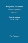 OEuvres completes, I, Ecrits de jeunesse (1774-1799) - Book