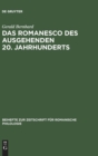 Das Romanesco des ausgehenden 20. Jahrhunderts - Book