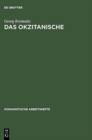 Das Okzitanische : Sprachgeschichte Und Soziologie - Book