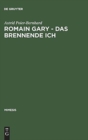 Romain Gary - Das brennende Ich - Book