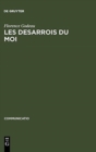 Les Desarrois Du Moi : »A La Recherche Du Temps Perdu« de M. Proust Et »Der Mann Ohne Eigenschaften« de R. Musil - Book