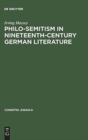 Philo-Semitism in Nineteenth-Century German Literature - Book