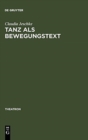 Tanz als BewegungsText - Book