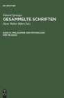 Gesammelte Schriften, Band IX, Philosophie und Psychologie der Religion - Book