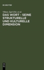 Das Wort - Seine strukturelle und kulturelle Dimension - Book