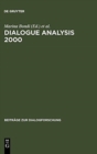 Dialogue Analysis 2000 : Selected Papers from the 10th IADA Anniversary Conference, Bologna 2000 - Book