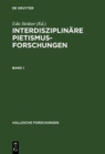 Interdisziplinare Pietismusforschungen - Book