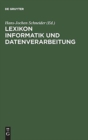 Lexikon Informatik und Datenverarbeitung - Book