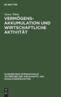 Vermogensakkumulation und wirtschaftliche Aktivitat - Book