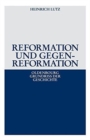 Reformation Und Gegenreformation - Book