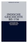 Indische Geschichte bis 1750 - Book