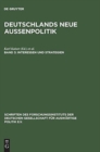 Deutschlands neue Außenpolitik, Band 3, Interessen und Strategien - Book