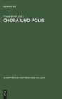Chora Und Polis - Book