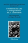 Generationalit?t und Lebensgeschichte im 20. Jahrhundert - Book