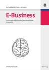 E-Business : Grundlagen Elektronischer Geschaftsprozesse Im Web 2.0 - Book