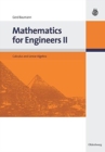 Mathematics for Engineers II : Calculus and Linear Algebra - Book
