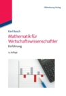 Mathematik Fur Wirtschaftswissenschaftler - Book