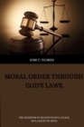 Moral order through God's laws. - Book