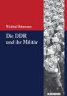 Die Ddr Und Ihr Militar - Book