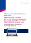 International Human Resource Management and International Labour Law : A Human Resource Management Accounting Approach - eBook