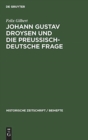 Johann Gustav Droysen und die preussisch-deutsche Frage - Book